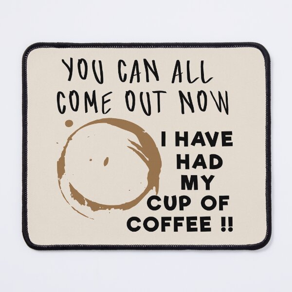 Item preview, Funny Cup of Coffee designed and sold by Trace1234.