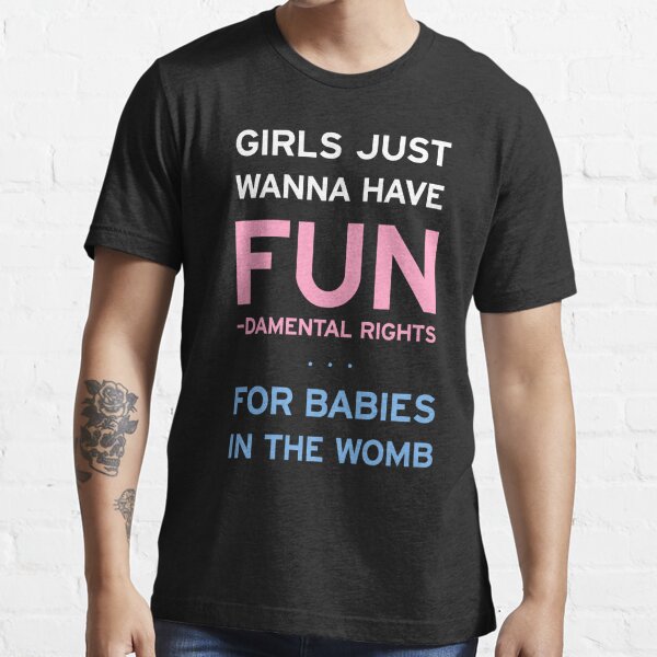 Girls Just Wanna Have Fun T Shirt For Sale By Reformed Brony Redbubble Girls Just Wanna 