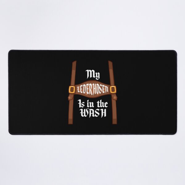 Item preview, My Lederhosen Is In The Wash Oktoberfest Funny designed and sold by nutallrosario.