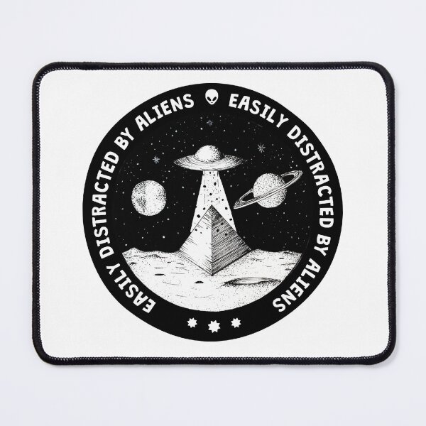 Item preview, Easily Distracted By Aliens designed and sold by ProArtzilla.