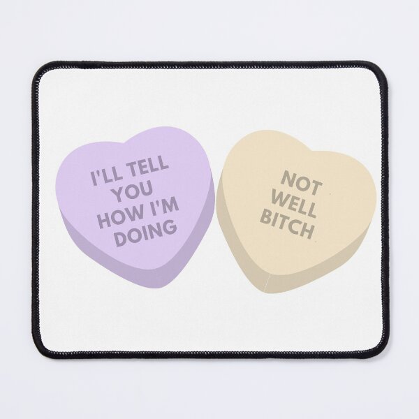 Item preview, Real Housewives - Dorinda - Not well, bitch - candy hearts designed and sold by LeoSpaceman.