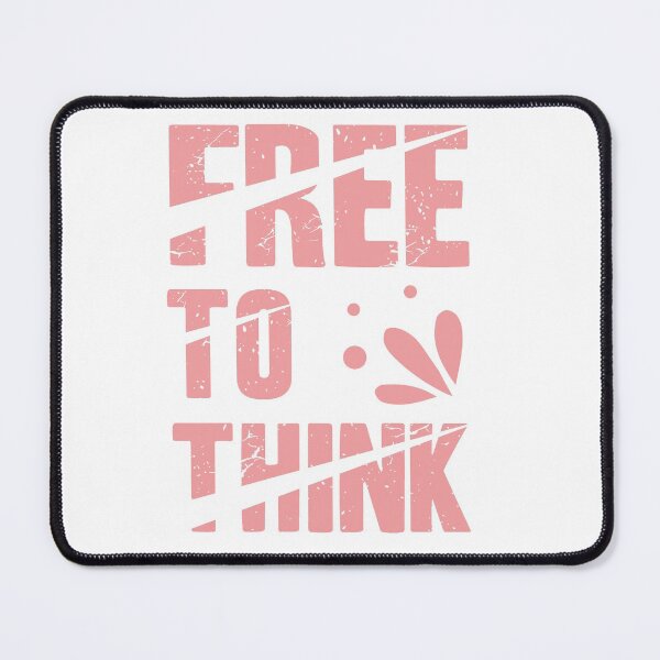 Item preview, Free to Think designed and sold by Trace1234.