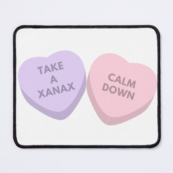Item preview, Real Housewives - Ramona - Take a Xanax, calm down - candy hearts designed and sold by LeoSpaceman.