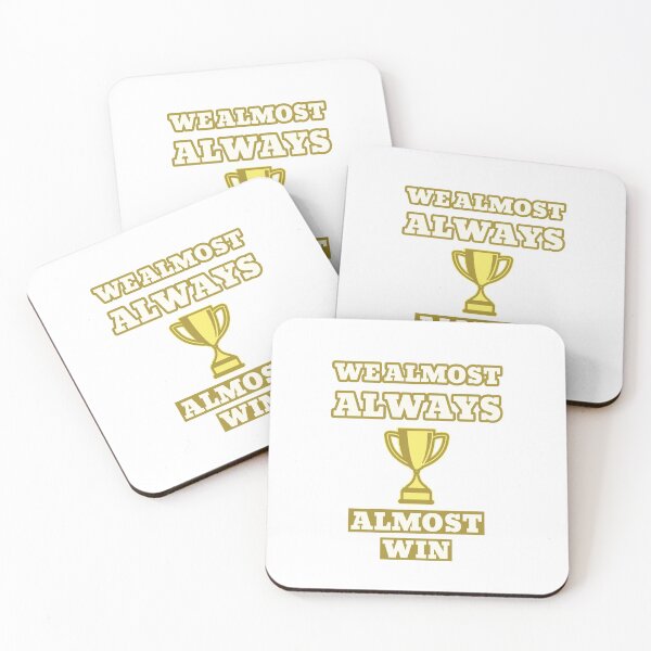 Item preview, We almost always almost win - trophy designed and sold by Dvzshirts.