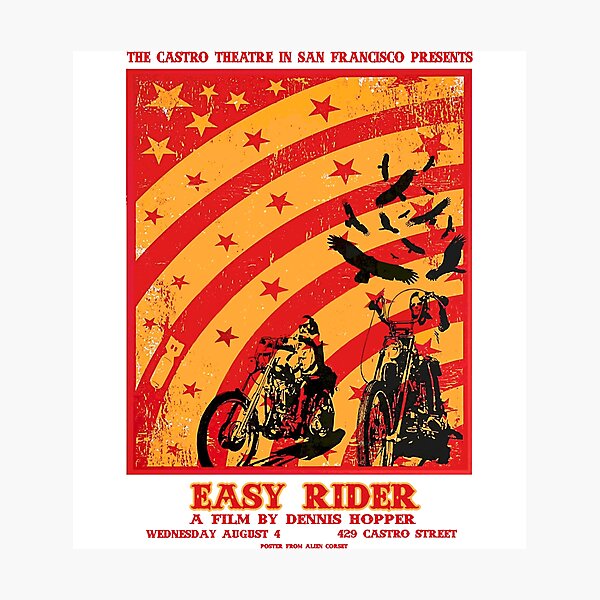 Why You Really Need Easy Rider Photographic Print