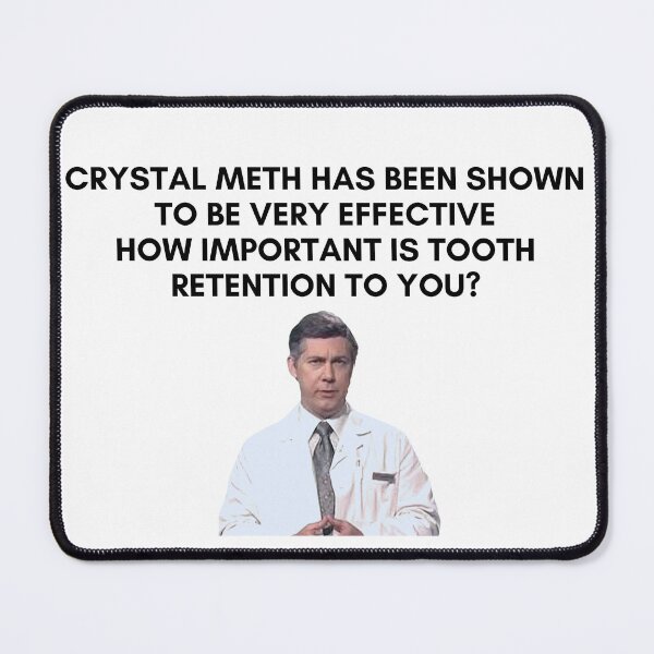 Item preview, 30 Rock - Dr Leo Spaceman - Crystal meth has been shown to be very effective, how important is tooth retention to you? designed and sold by LeoSpaceman.