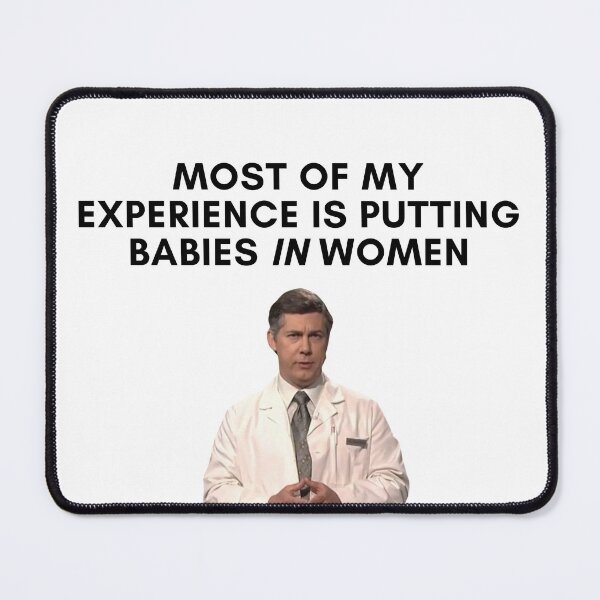 Item preview, 30 Rock - Dr Leo Spaceman - Most of my experience is putting babies in women designed and sold by LeoSpaceman.