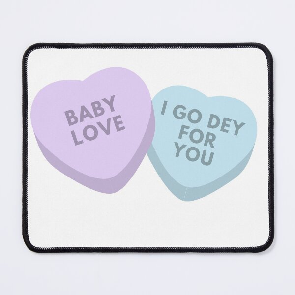 Item preview, 90 Day Fiance - Sojaboy - Baby love, I go dey for you designed and sold by LeoSpaceman.