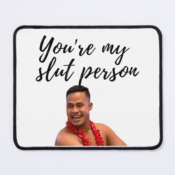Item preview, 90 Day Fiance - Asuelu - Youre my slut person designed and sold by LeoSpaceman.
