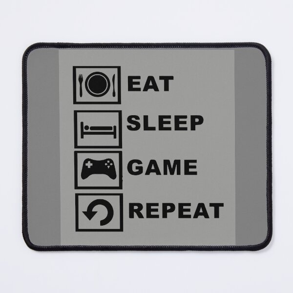 Item preview, sleep, game, repeat designed and sold by Mahisterha.