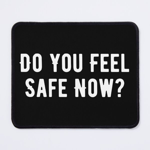 Item preview, Do You Feel Safe Now? designed and sold by Limatees.