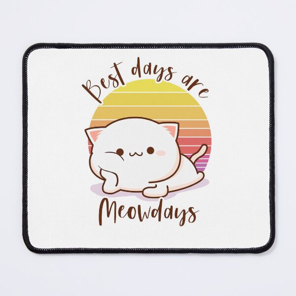 Item preview, Best Days Are Meowdays designed and sold by ProArtzilla.