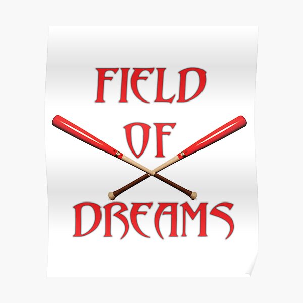 Field Of Dreams Posters for Sale - Fine Art America