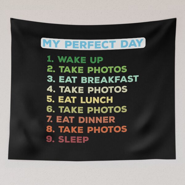 Item preview, My Perfect Day. Funny original gift for photographer. designed and sold by Kipcio.