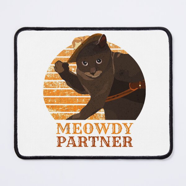 Item preview, Meowdy Partner designed and sold by ProArtzilla.