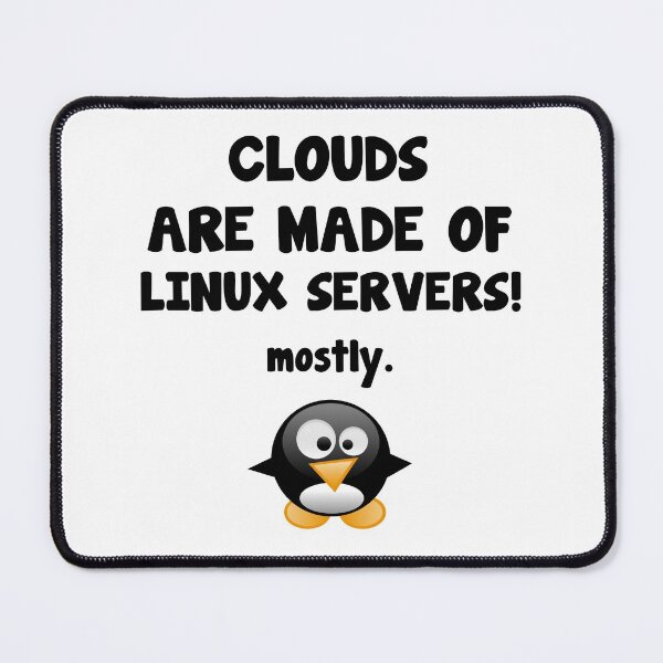 Item preview, Linux cloud server sysadmin cool saying designed and sold by Onorato Bellgardt.