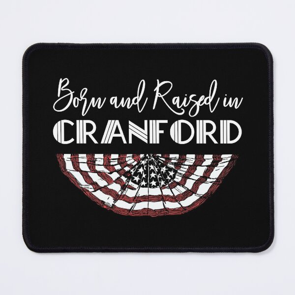 Item preview, Born and Raised in Cranford designed and sold by ProArtzilla.