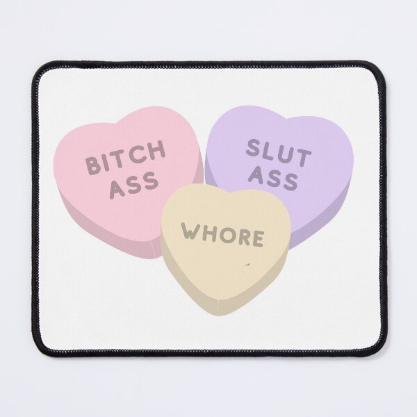 Item preview, 90 Day Fiance - Bitch ass, slut ass, whore - candy hearts designed and sold by LeoSpaceman.