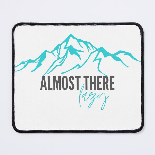 Item preview, 90 Day Fiance - Almost there lazy designed and sold by LeoSpaceman.