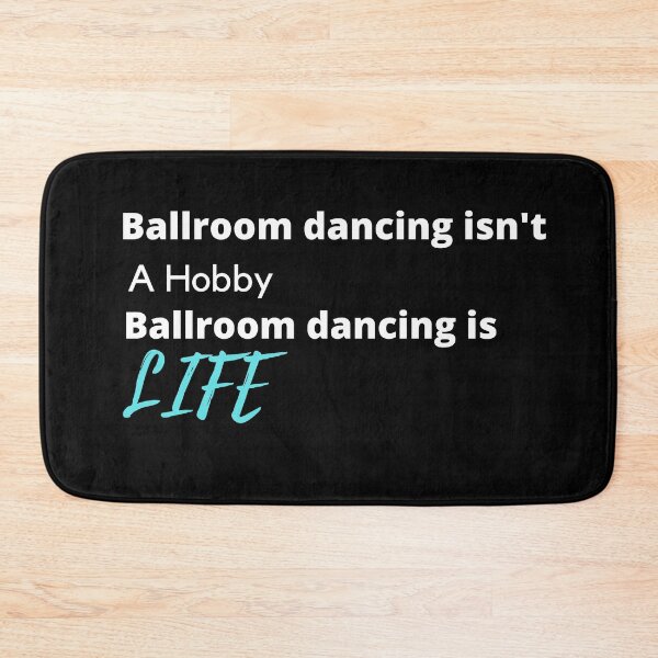 Item preview, Ballroom dancing is life designed and sold by DylanJones1.