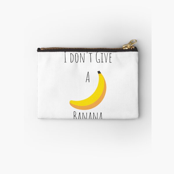 Item preview, I don't Give A  Banana designed and sold by lookperfect.