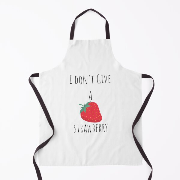 Item preview, I don't Give A Strawberry designed and sold by lookperfect.