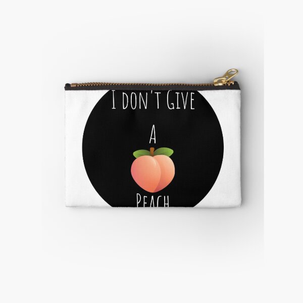 Item preview, I don't Give A  Peach designed and sold by lookperfect.