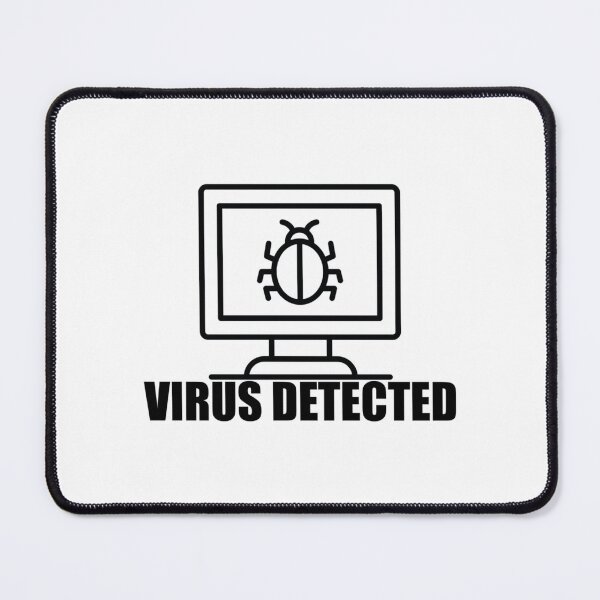 Item preview, VIRUS DETECTED designed and sold by CaydgPaull.