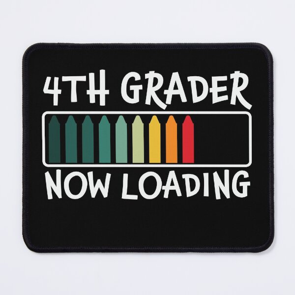 Item preview, 4th fourth grade Now Loading Back to school gift designed and sold by king's Outfit.