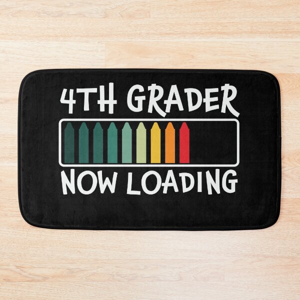 Item preview, 4th fourth grade Now Loading Back to school gift designed and sold by king's Outfit.