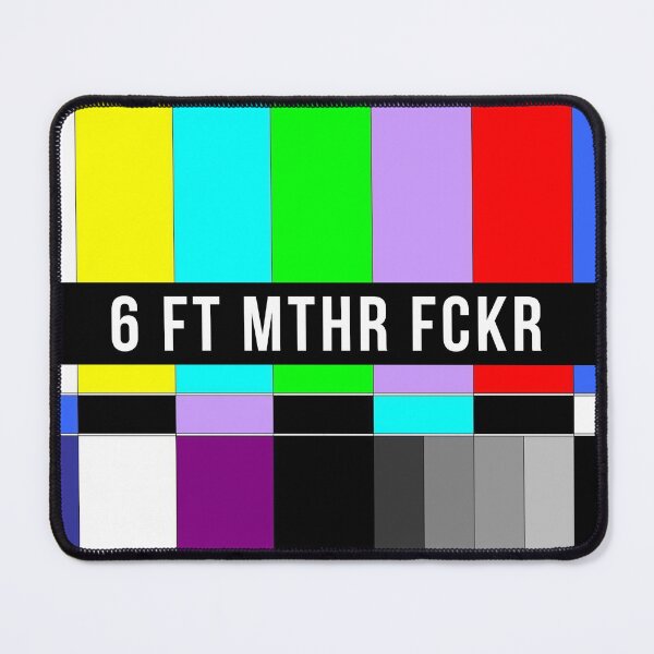 Item preview, 6 Ft Mthr Fckr No Signal TV designed and sold by T-shirt For You.