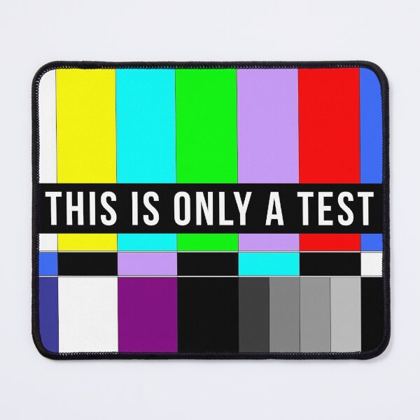 Item preview, This Is Only A Test - No Signal designed and sold by T-shirt For You.
