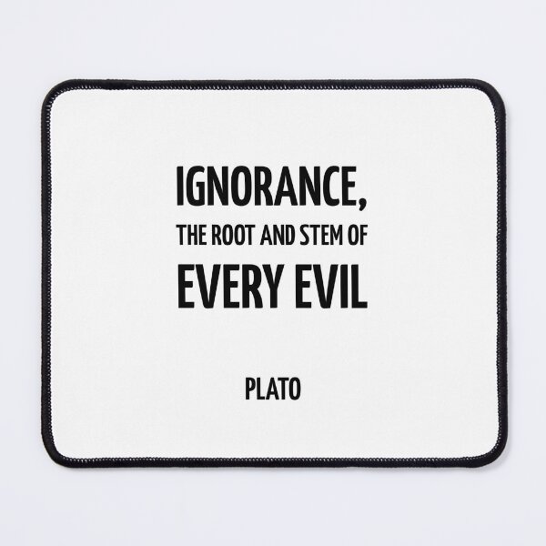 Item preview, Ignorance, the root and stem of every evil - Plato - Greek Philosopher quote designed and sold by Inspirationmotivation.