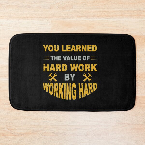Item preview, You Learned The Value Of Hard Work By Working Hard designed and sold by eajob.