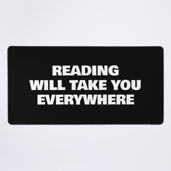 Item preview, Reading Will Take You Everywhere - avid reader designed and sold by Inspirationmotivation.