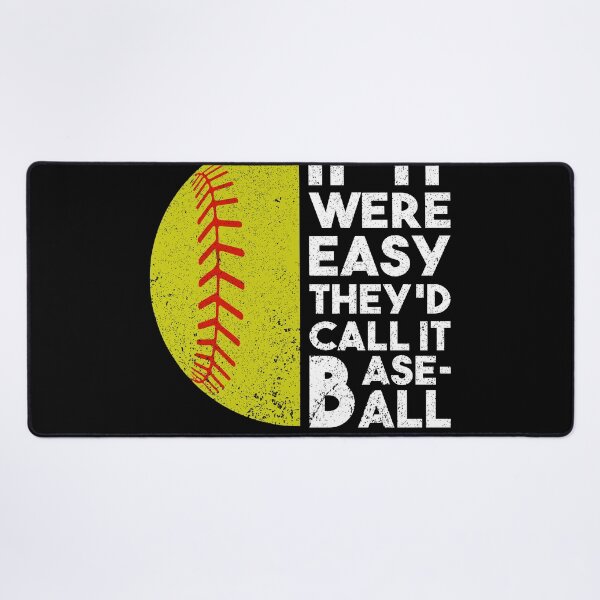 Item preview, Softball If It Were Easy They'd Call It Baseball designed and sold by simplife-art.
