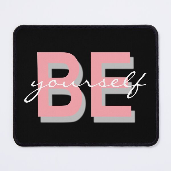 Item preview, Be Yourself designed and sold by lmcvinco.
