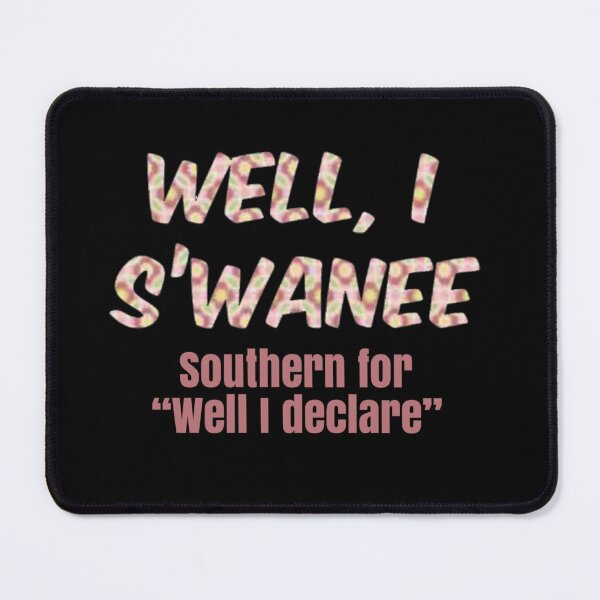 Item preview, Well, I S’wanee designed and sold by designbyjodyb.