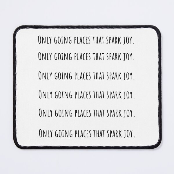 Item preview, Only going places that spark joy Travel Quote designed and sold by QuotesBerry.