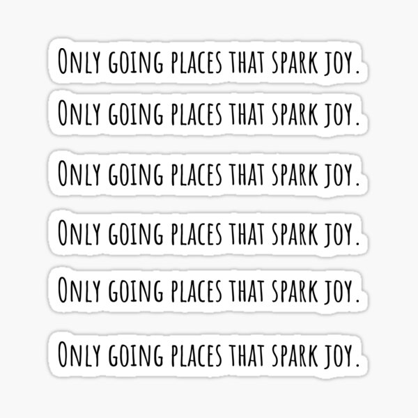 only-going-places-that-spark-joy-travel-quote-sticker-for-sale-by