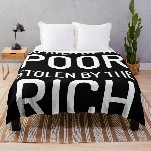 Item preview, Created By The Poor Stolen By The Rich designed and sold by MoStorish.