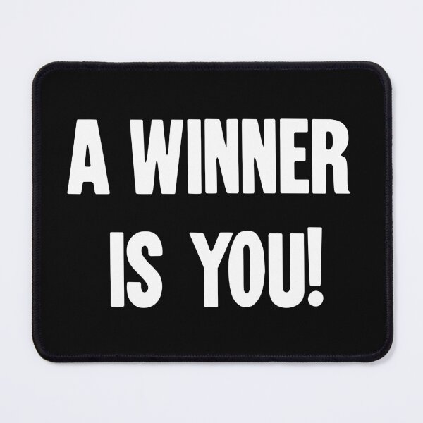 Item preview, A Winner Is You designed and sold by Good-Looking Corpse.