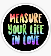 Messen Sie Ihr Leben in der Liebe | Miete Sticker