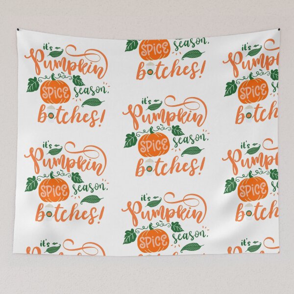 Item preview, It’s Pumpkin Spice season, b*tches! Autumn Fall design designed and sold by iconicus-design.