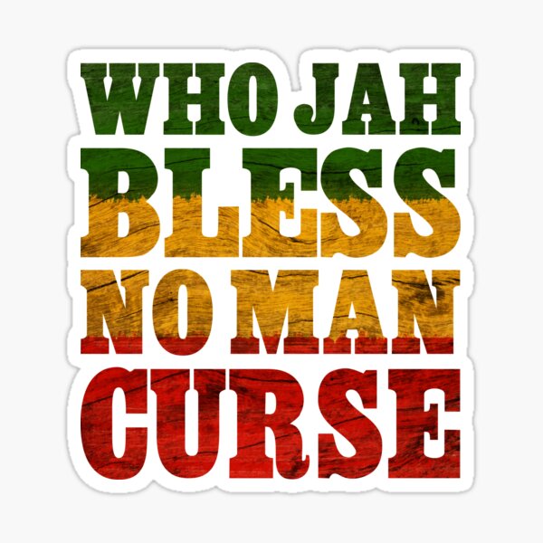 Item preview, Who Jah Bless No Man Curse designed and sold by Rylastores.