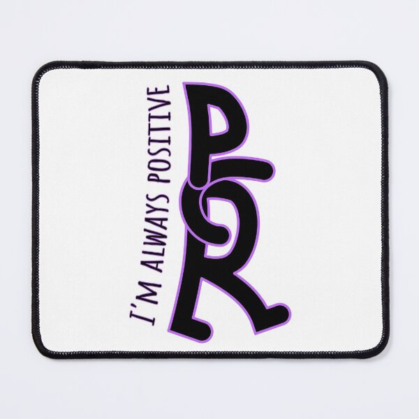 Item preview, I am always positive - PCR - v designed and sold by reIntegration.