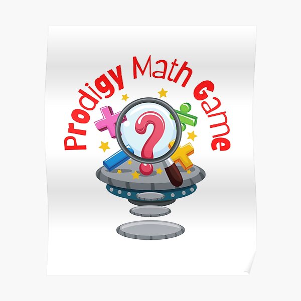 "Prodigy Math Game" Poster for Sale by AyoubChanchane | Redbubble