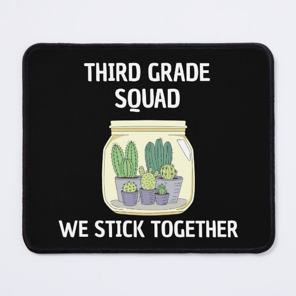 Item preview, Third Grade Squad We Stick Together | Oh Hey Third Grade designed and sold by The-ItemShop.
