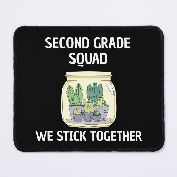 Item preview, Second Grade Squad We Stick Together | Second Grade designed and sold by The-ItemShop.