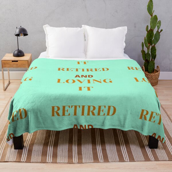 Item preview, retired and loving it designed and sold by imtiyaz9661.